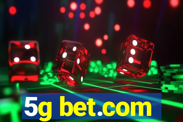 5g bet.com